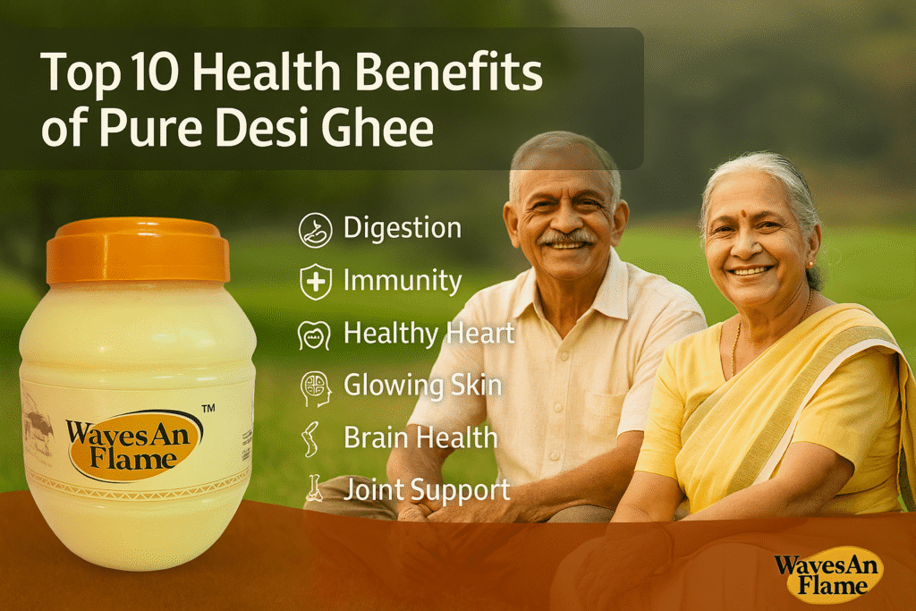 Top 10 Health Benefits of Pure Desi Ghee